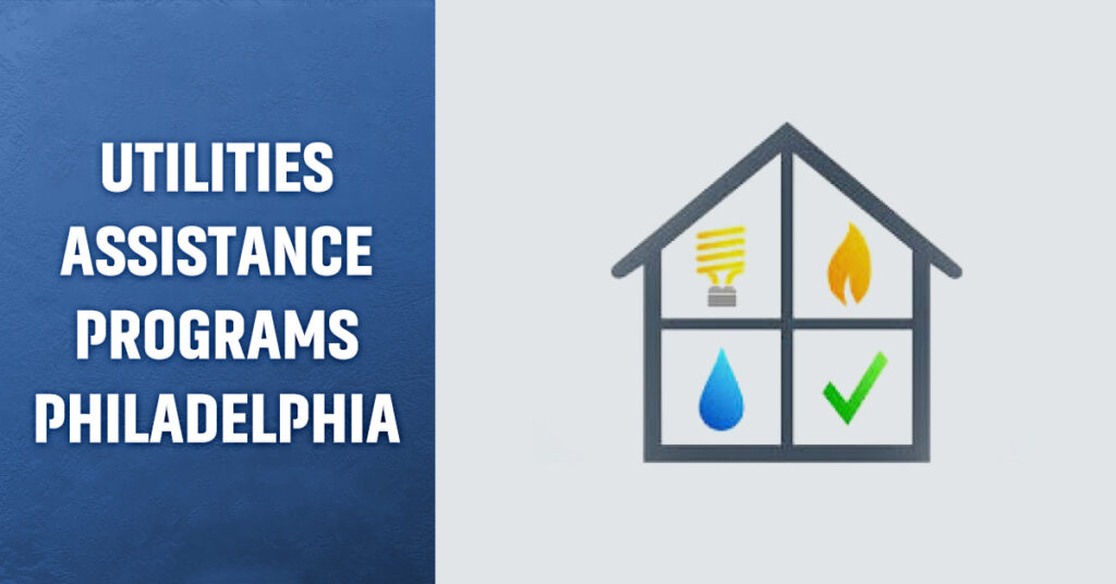 Utilities Assistance Programs Philadelphia